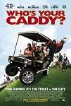 Who's Your Caddy? one-sheet