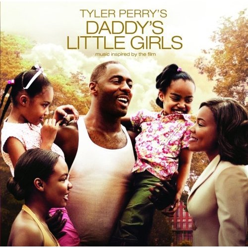 Daddy's Little Girls: Music from and Inspired by the Motion Picture