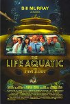 The Life Aquatic with Steve Zissou one-sheet