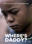 Where's Daddy poster